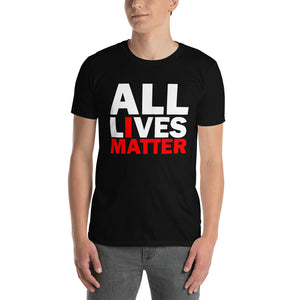 All Lives Matter Unisex T-Shirt