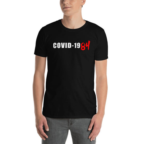 COVID-1984 Unisex T-Shirt
